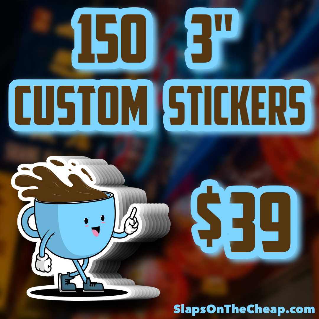 150 Custom 3" Stickers